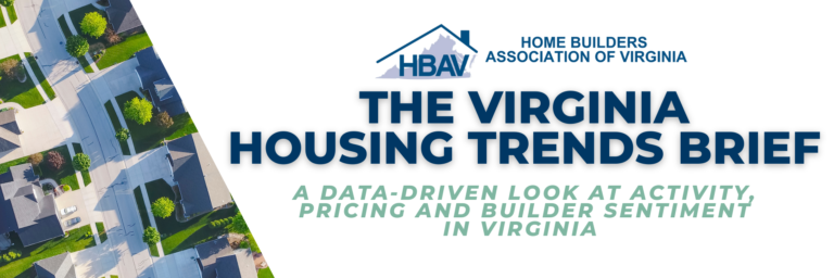 New HBAV Housing Trends Brief signals caution, resilience in Virginia housing